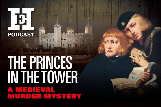 Princes in the Tower HistoryExtra podcast series title card
