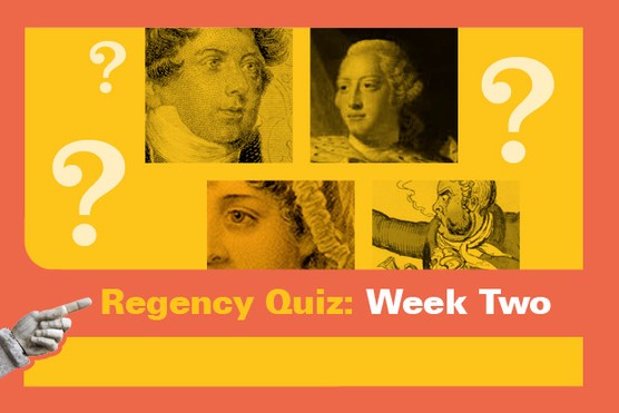 Regency quiz - week 2
